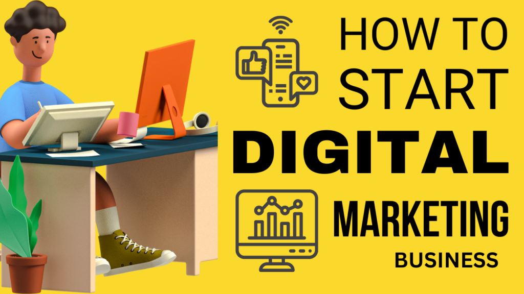 How to start Digital Marketing Business